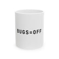 BUGS=OFF Mug — Black