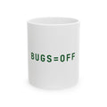 BUGS=OFF Mug — Forest