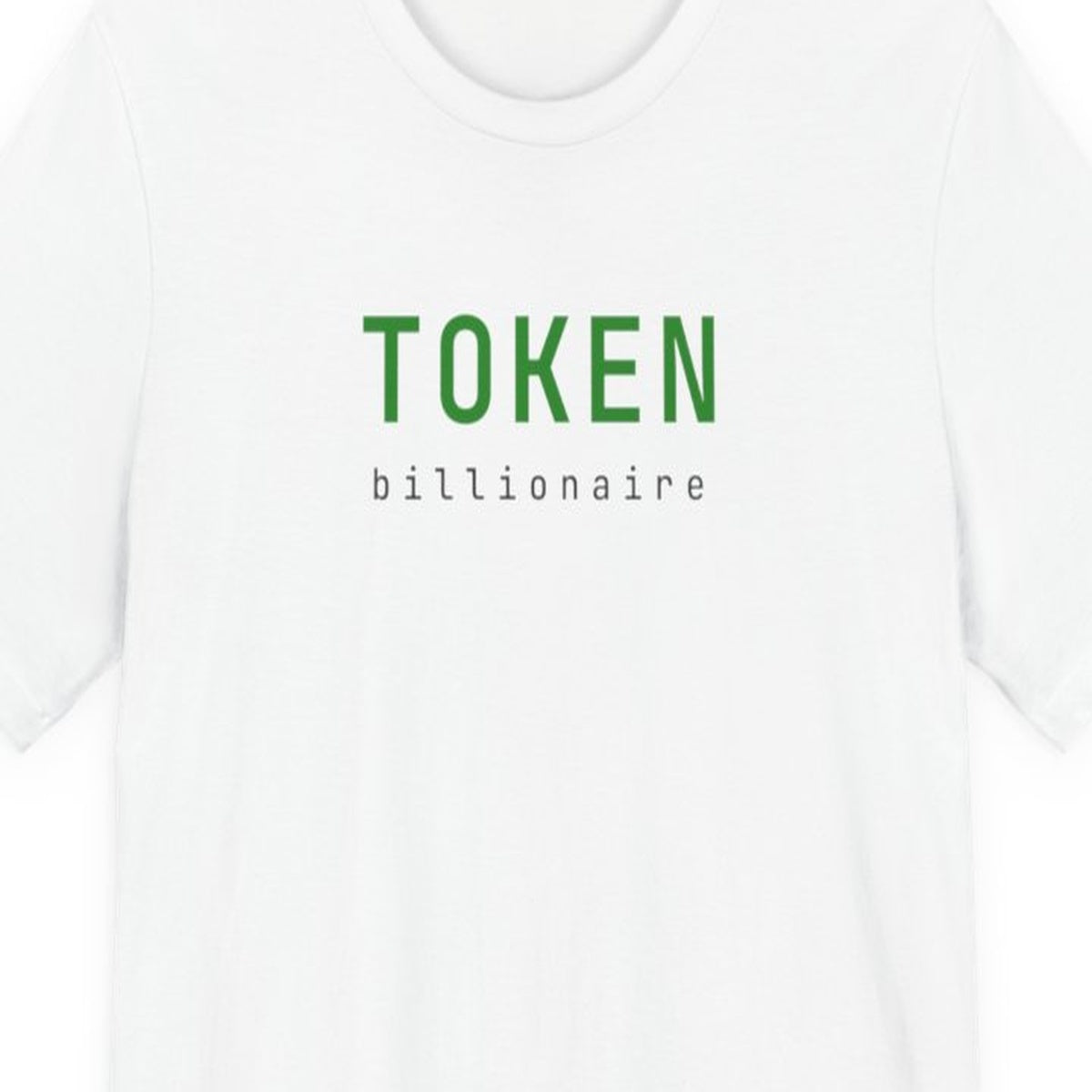Black t-shirt with "Token Billionaire" text in white monospace font, developer humor design