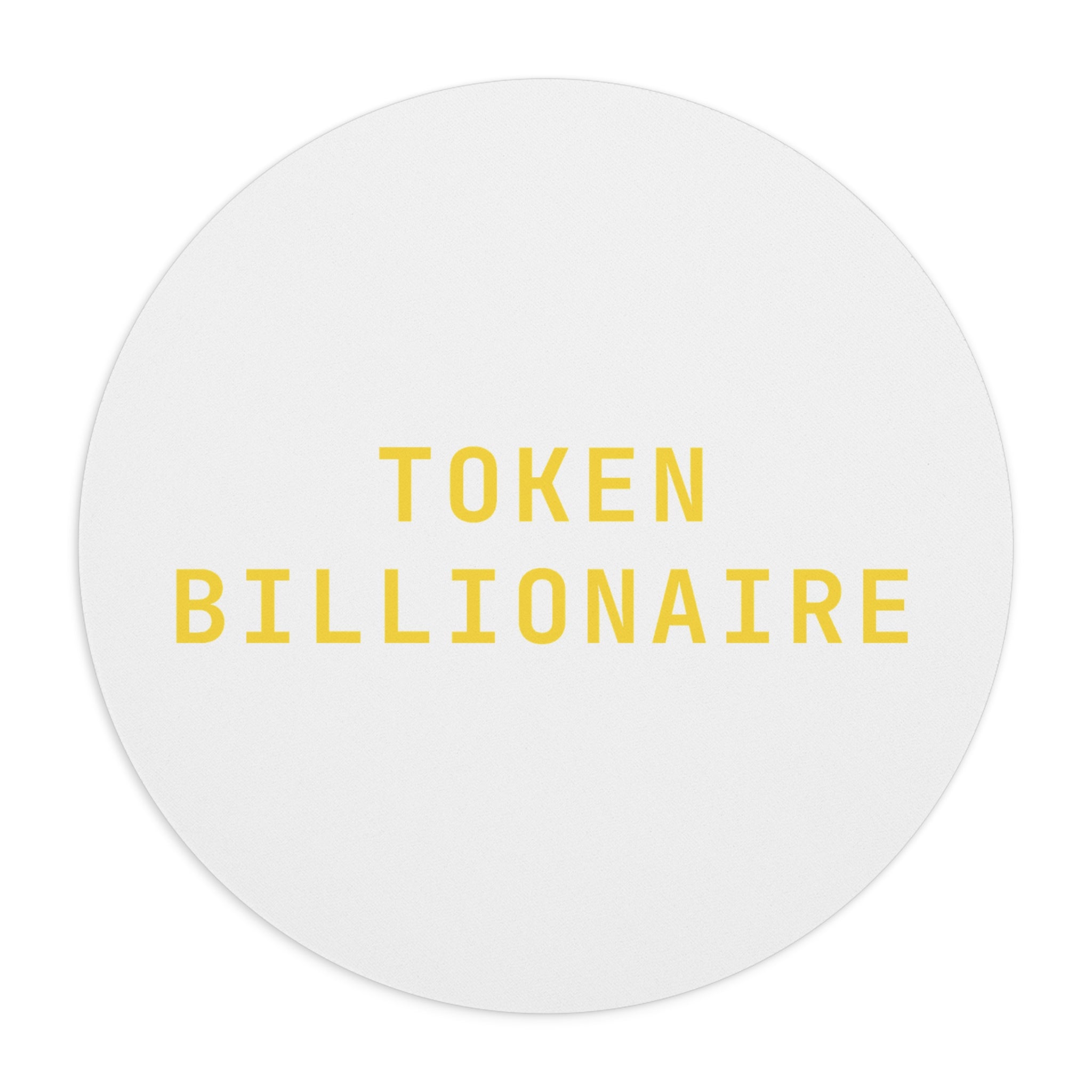 Token billionaire Mouse Pad (Round) — Gold