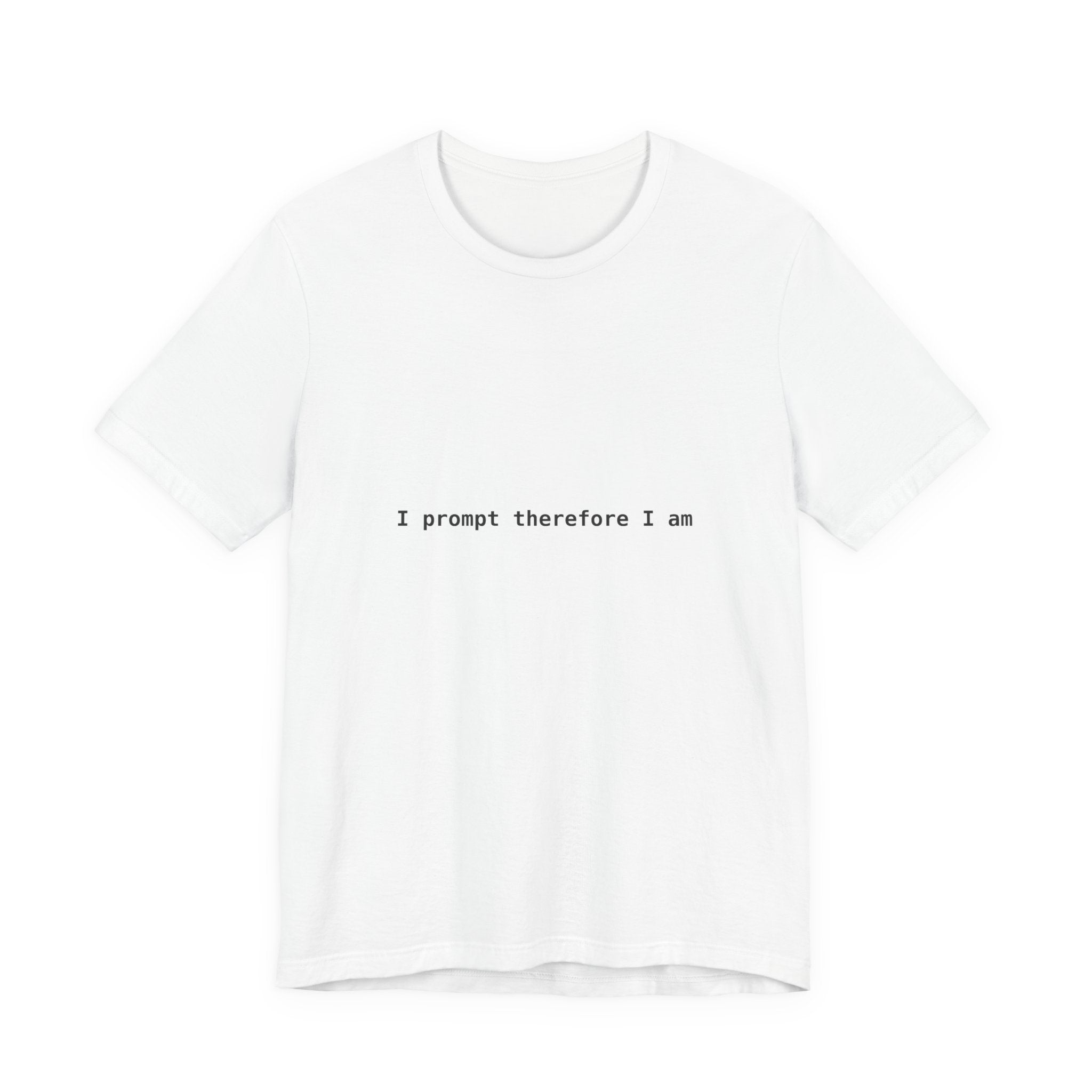 I Prompt Therefore I Am