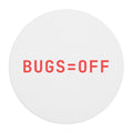BUGS=OFF Mouse Pad (Round) — Hot