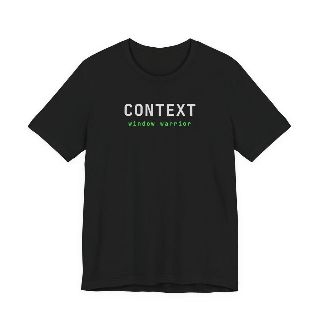 Context Window Warrior (Bold)