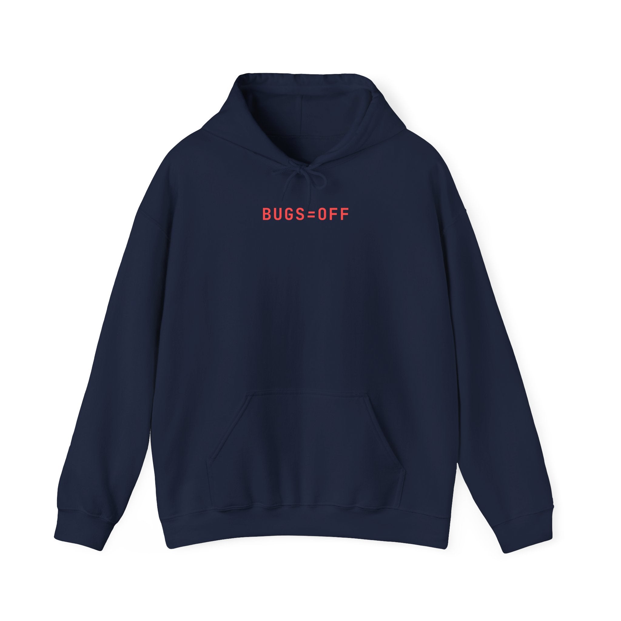 BUGS=OFF Hoodie