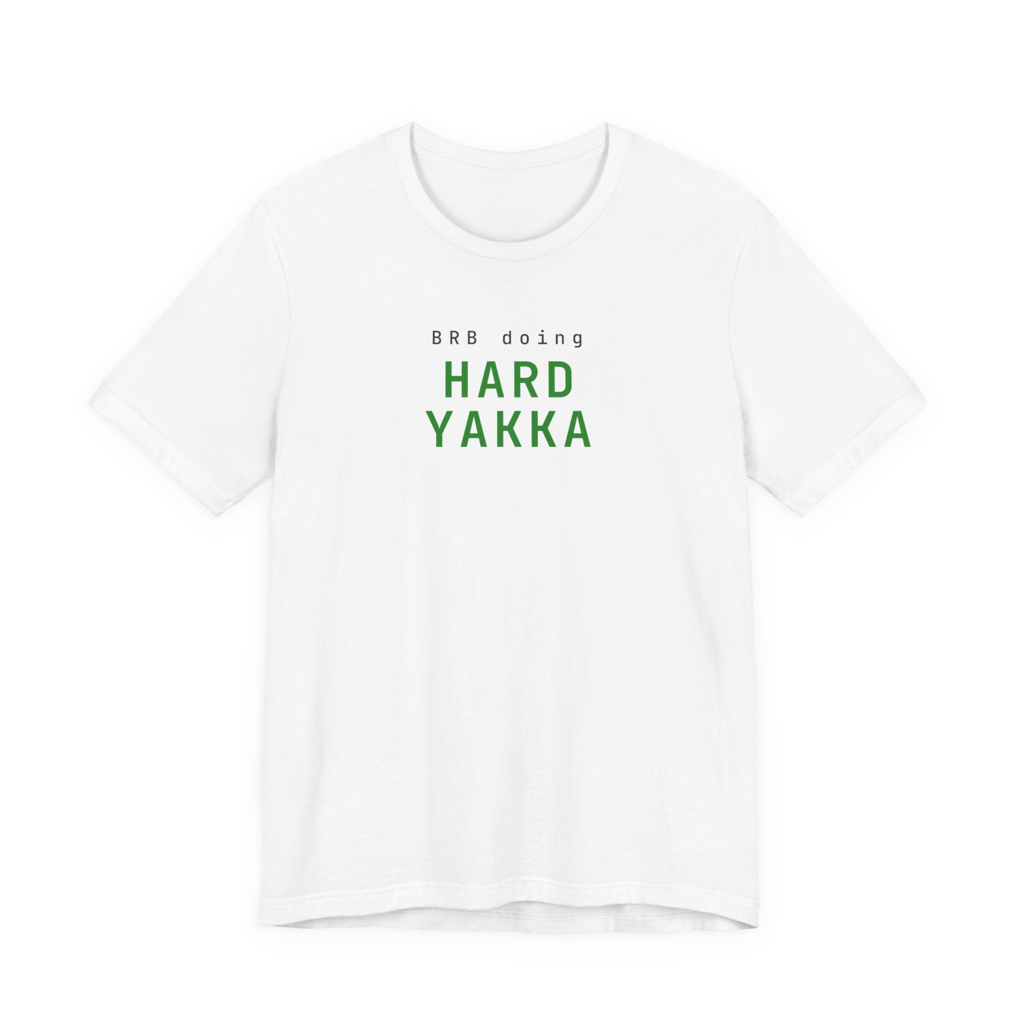 BRB Doing Hard Yakka (Bold)