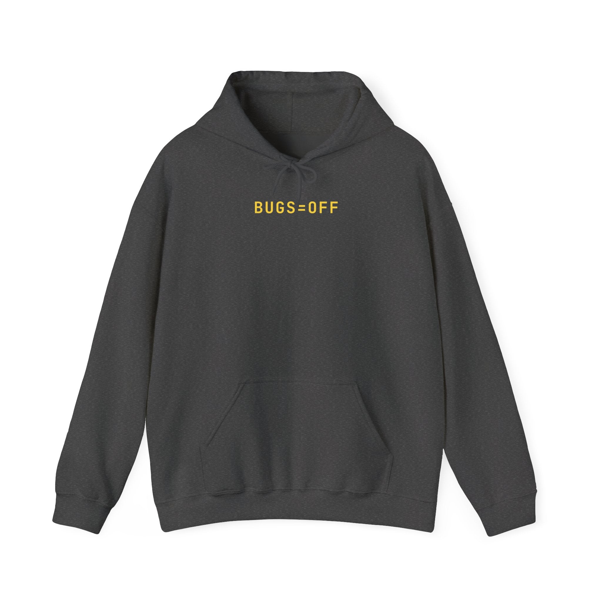 BUGS=OFF Hoodie