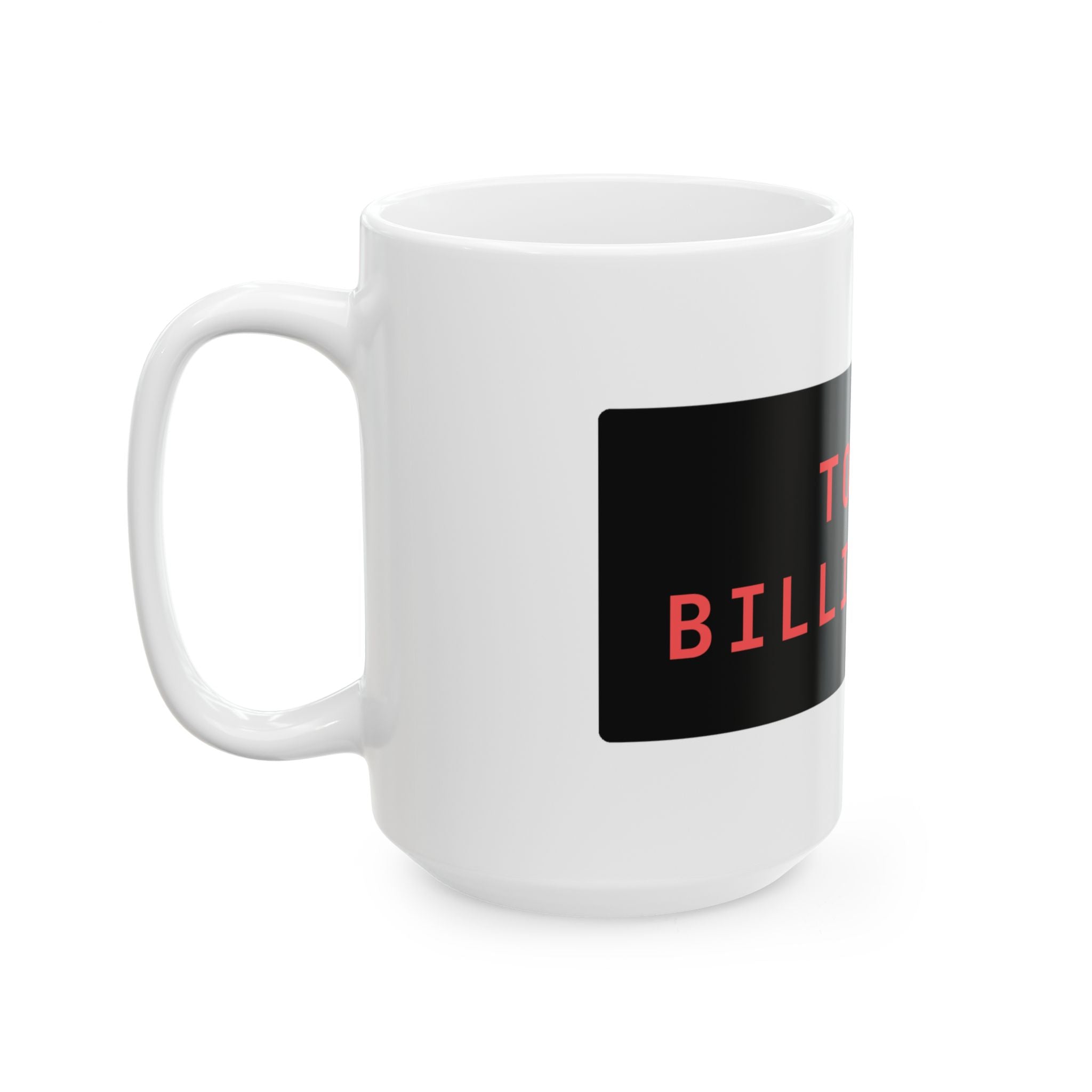 Token billionaire Mug — Hot