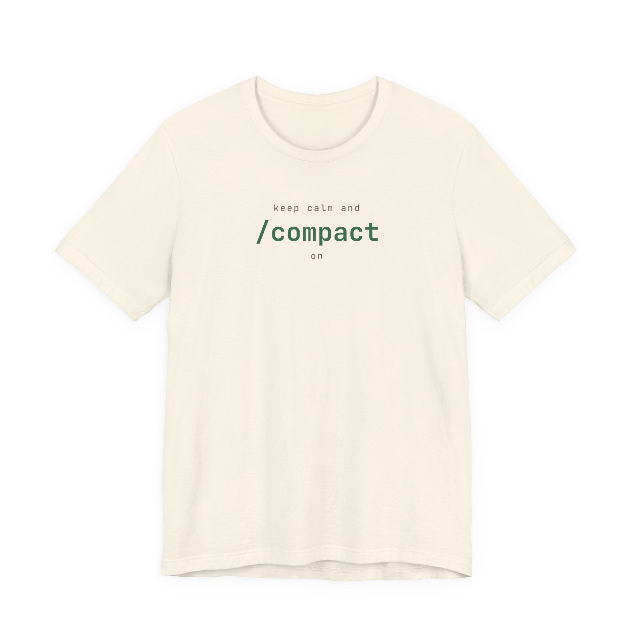 Keep Calm and /compact On (Color Pop)