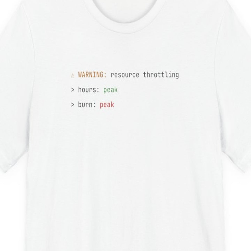 Black t-shirt with "Peak Hours, Peak Burn" text in amber terminal-style font on dark background