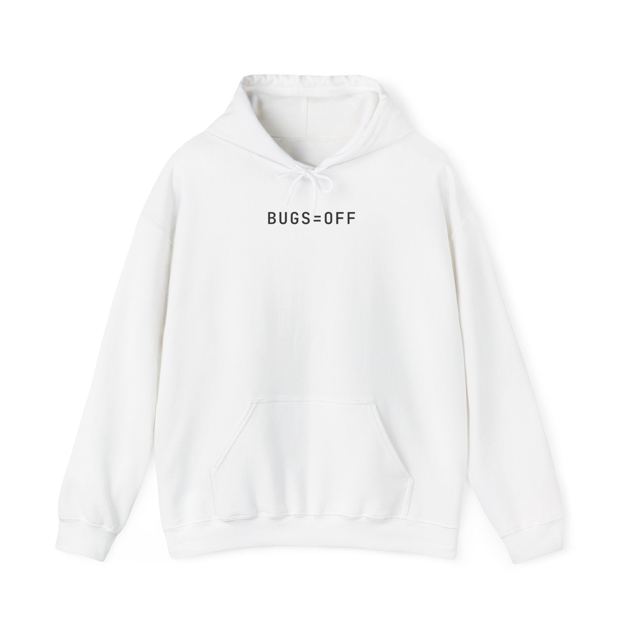 BUGS=OFF Hoodie