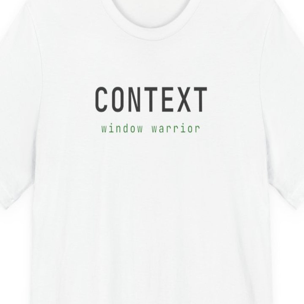 Black t-shirt with "Context Window Warrior" text in amber terminal-style font on dark background
