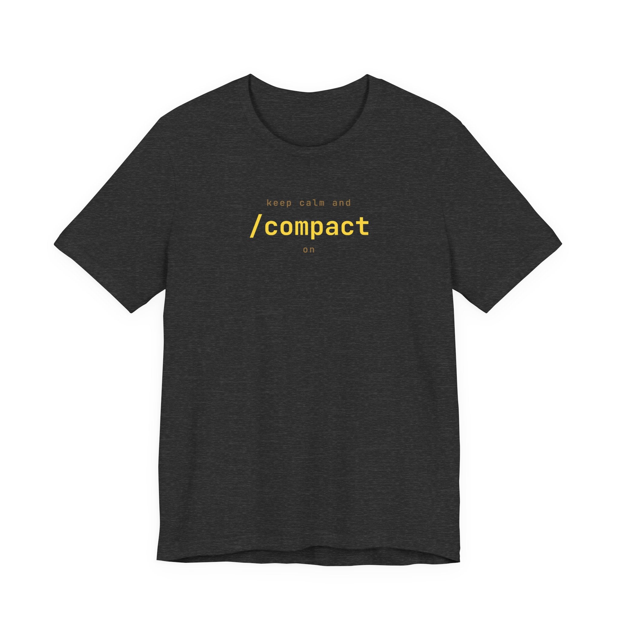 Keep Calm and /compact On (Color Pop)