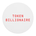 Token billionaire Mouse Pad (Round) — Hot
