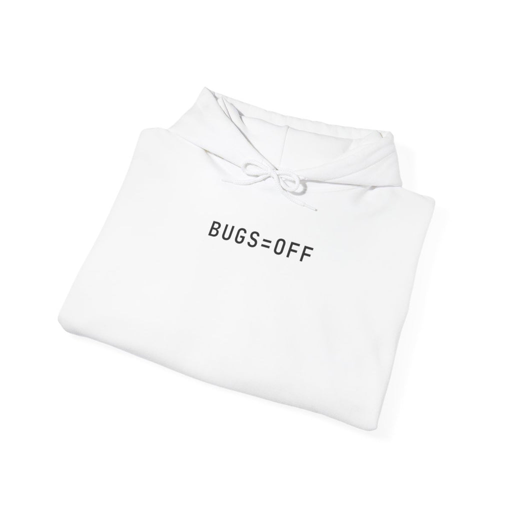 BUGS=OFF Hoodie