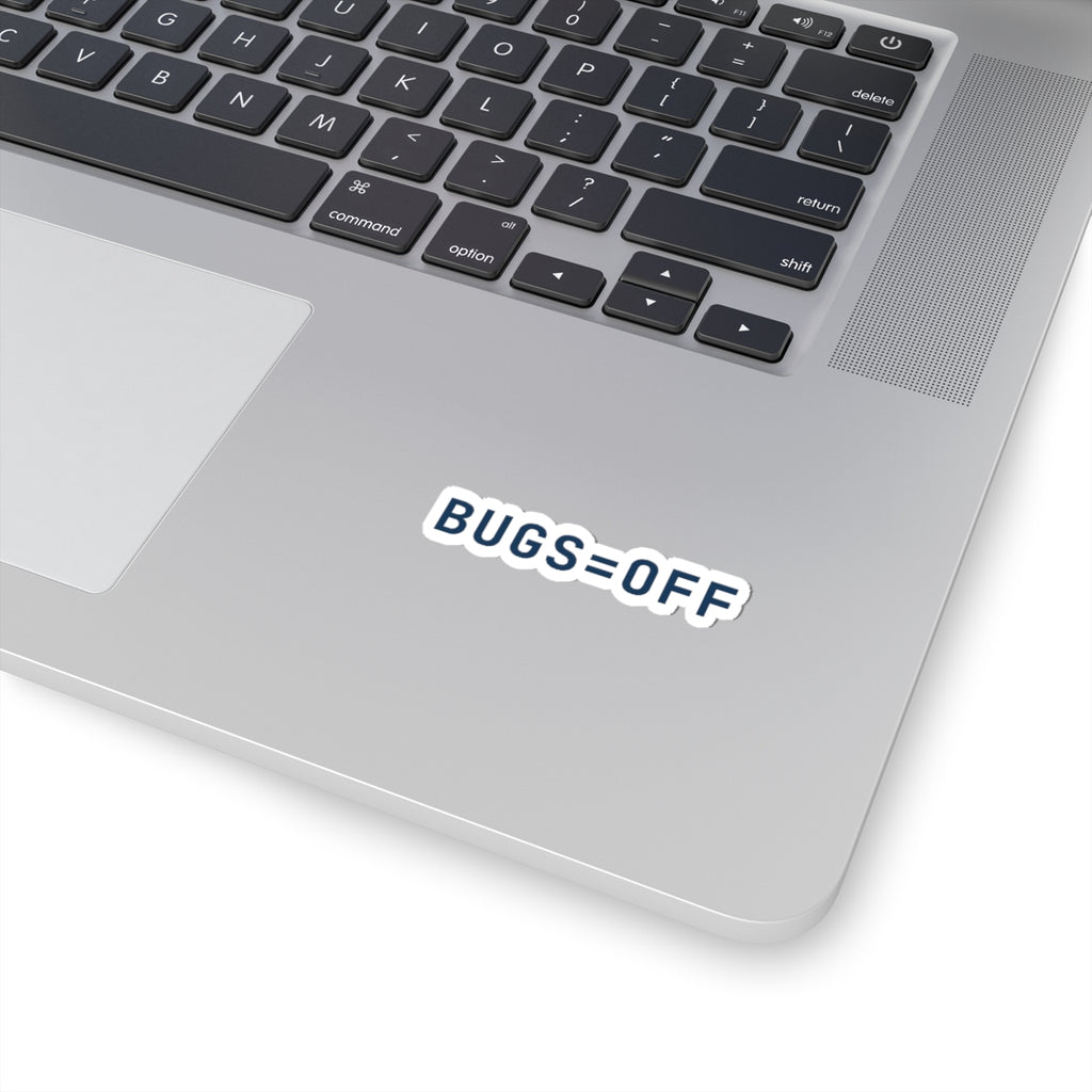 BUGS=OFF Sticker (3") — Deep Blue