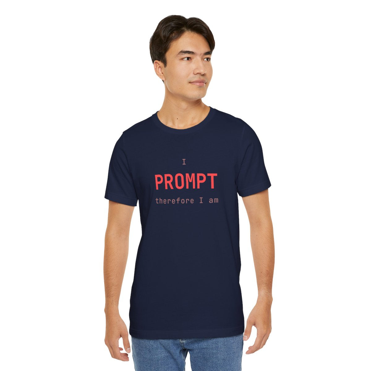 I prompt therefore I am tee